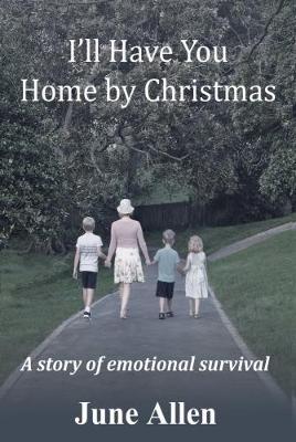 Book cover for I'll have you home by Christmas