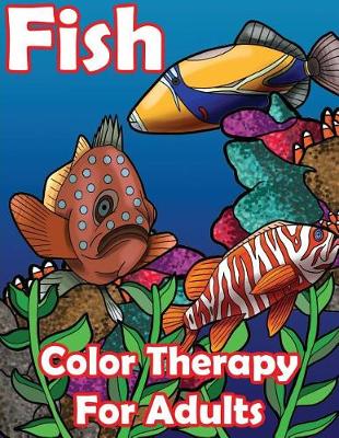 Book cover for Fish Color Therapy for Adults