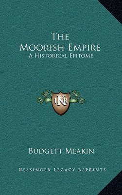 Book cover for The Moorish Empire the Moorish Empire