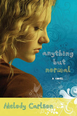 Cover of Anything But Normal