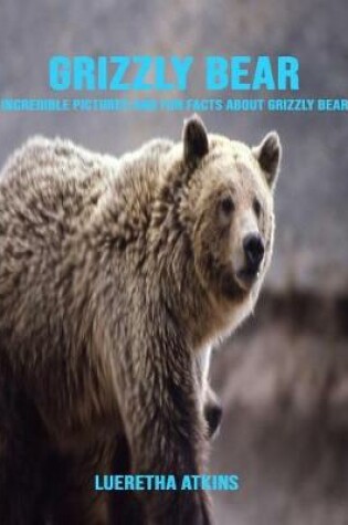 Cover of Grizzly bear