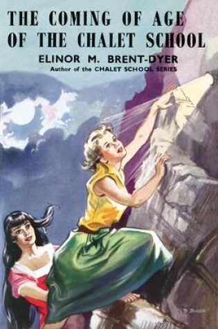 Cover of The Coming of Age of the Chalet School