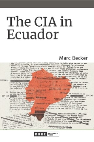 Cover of The CIA in Ecuador