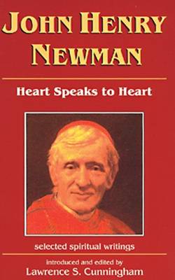 Book cover for John Henry Newman: Heart Speaks to Heart