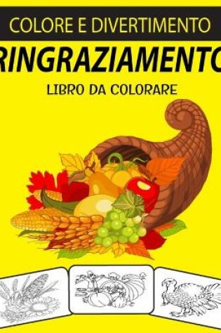 Cover of Ringraziamento Libro Da Colorare
