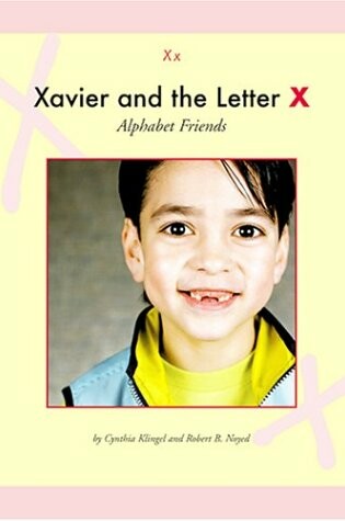 Cover of Xavier and the Letter X