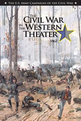 Book cover for The Civil War in the Western Theater 1862