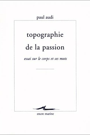 Cover of Topographie de La Passion