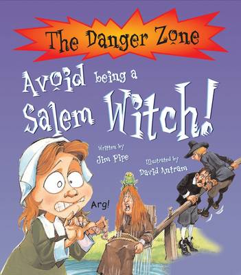 Cover of Avoid Being a Salem Witch!