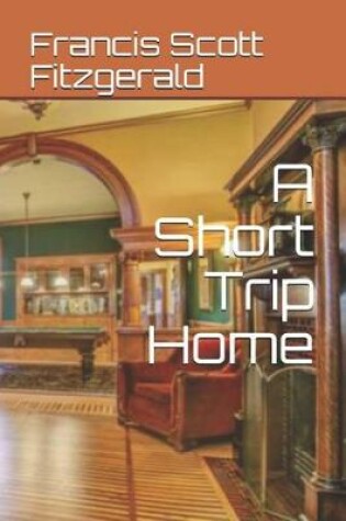 Cover of A Short Trip Home