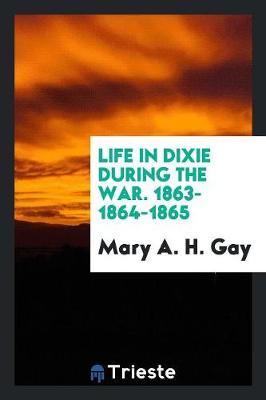 Book cover for Life in Dixie During the War