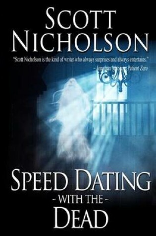 Cover of Speed Dating with the Dead