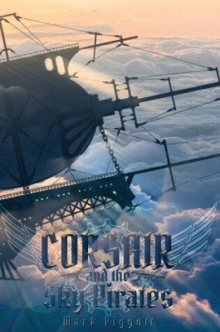 Cover of Corsair and the Sky Pirates