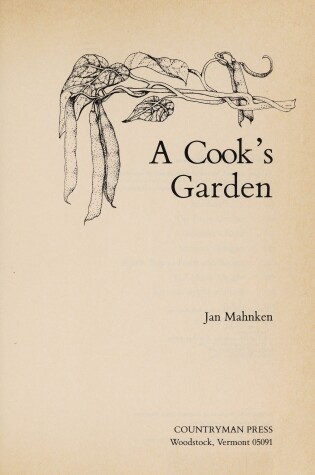 Cover of A Cook's Garden