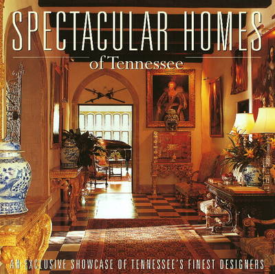 Book cover for Spectacular Homes of Tennessee