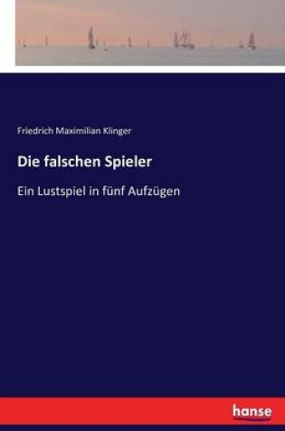 Cover of Die falschen Spieler