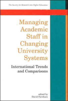 Book cover for Managing Academic Staff in Changing University Systems