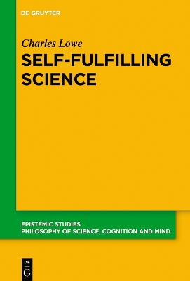 Book cover for Self-Fulfilling Science