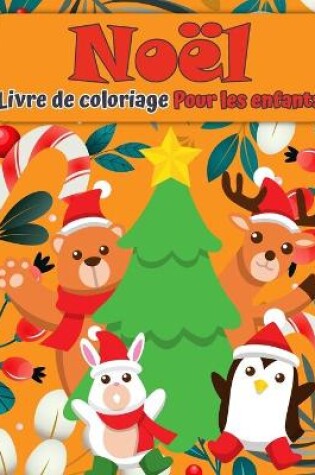 Cover of Livre de coloriage de Noël Santa Claus pour enfants