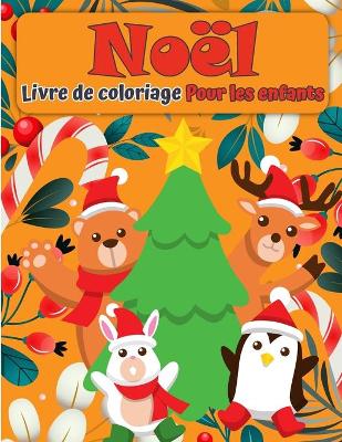 Book cover for Livre de coloriage de Noël Santa Claus pour enfants