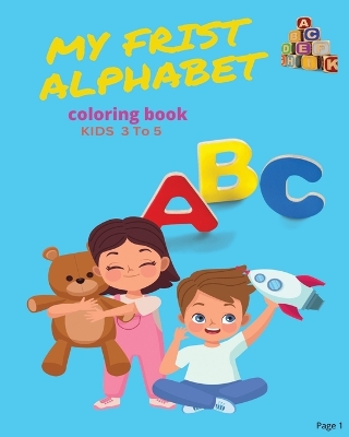 Book cover for My Frist Alphabets