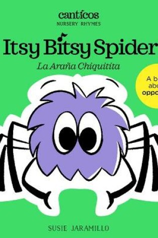 Cover of Itsy Bitsy Spider / La Araña Chiquitita