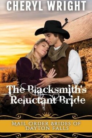 Cover of The Blacksmith's Reluctant Bride