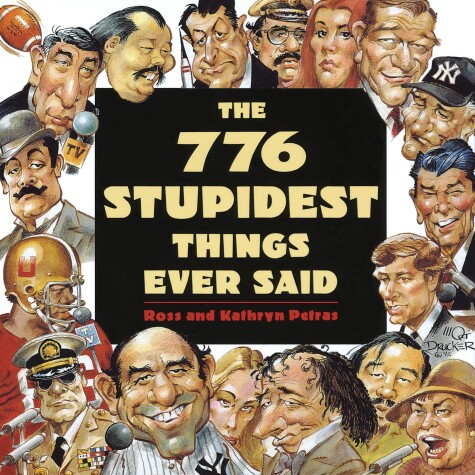 Book cover for The 776 Stupidest Things Ever Said