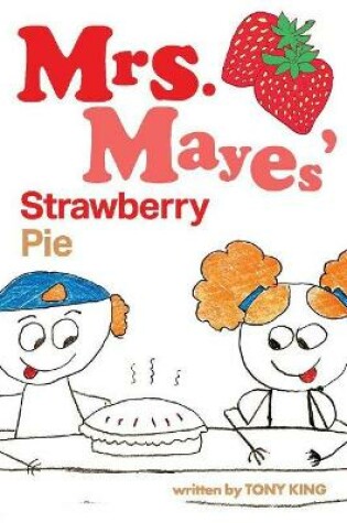 Cover of Mrs. Mayes' Strawberry Pie
