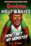 Book cover for Most Wanted: How I Met My Monster