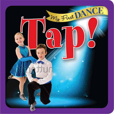 Book cover for My First Dance: Tap