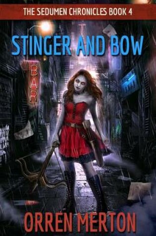 Cover of Stinger and Bow