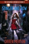 Book cover for Stinger and Bow