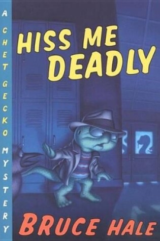 Cover of Hiss Me Deadly