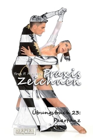 Cover of Praxis Zeichnen - Übungsbuch 23