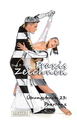 Book cover for Praxis Zeichnen - Übungsbuch 23