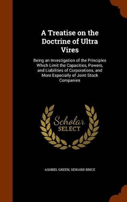 Book cover for A Treatise on the Doctrine of Ultra Vires