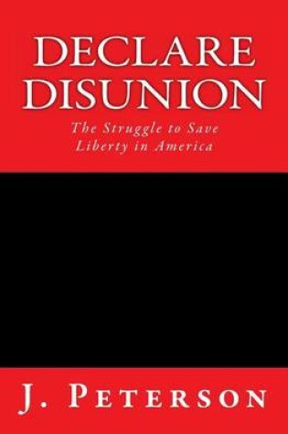 Cover of Declare Disunion