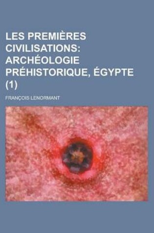 Cover of Les Premieres Civilisations (1)