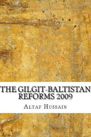 Cover of The Gilgit-Baltistan Reforms 2009