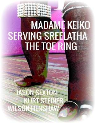 Book cover for Madame Keiko - Serving Sreelatha - The Toe Ring