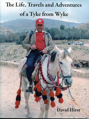 Book cover for The Life, Travels and Adventures of a Tyke from Wyke