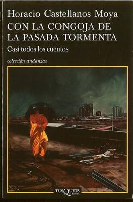 Book cover for Con la Congoja de la Pasada Tormenta