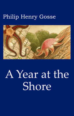 Book cover for Gosse's a Year at the Shore