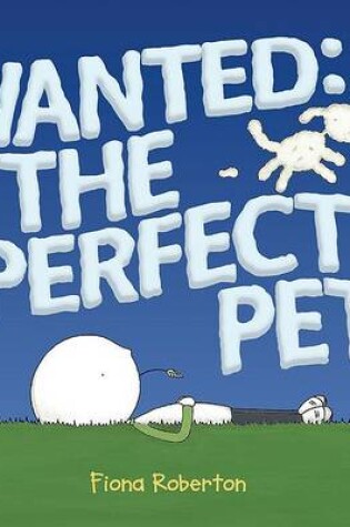 Cover of Wanted: The Perfect Pet