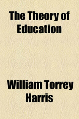 Cover of The Theory of Education