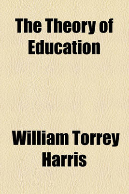 Book cover for The Theory of Education