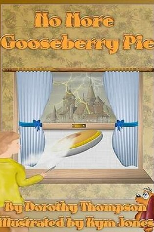 Cover of No More Gooseberry Pie