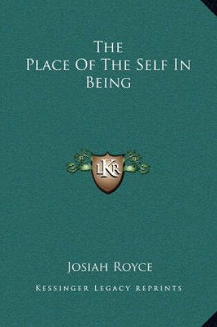 Cover of The Place of the Self in Being