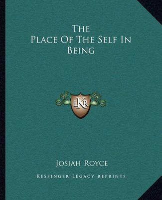 Book cover for The Place of the Self in Being